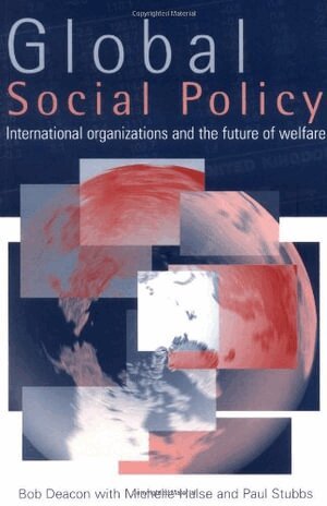 Bob Deacon - Global Social Policy, Häftad