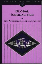 York W. Bradshaw, Michael Wallace - Global Inequalities, Häftad