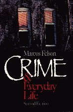 Crime and Everyday Life