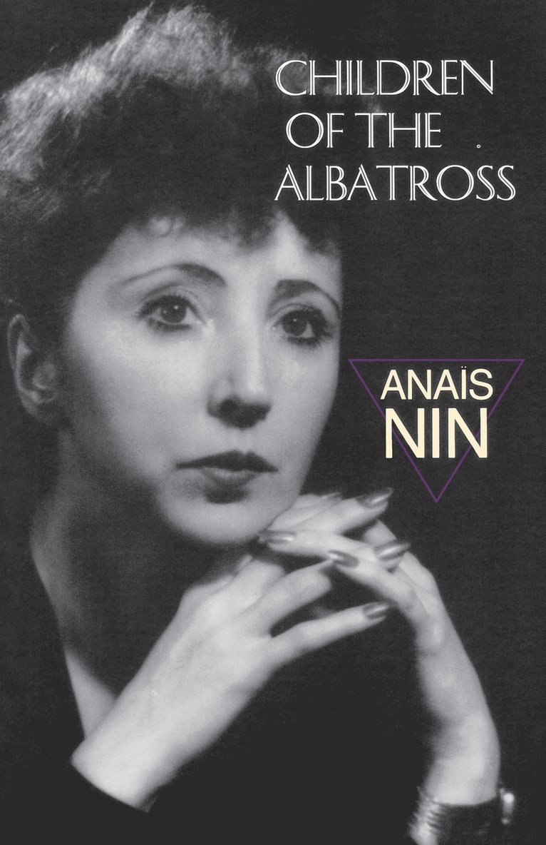 Children of the Albatross: V2 Nin's Continuous Novel 1