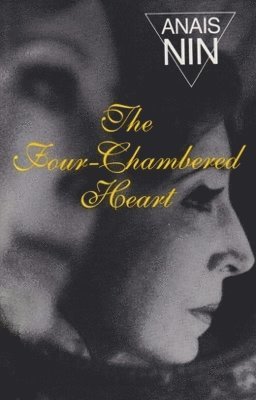Anaïs Nin, Anaïs - Four-Chambered Heart, Häftad