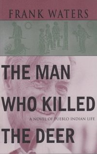bokomslag Man Who Killed the Deer