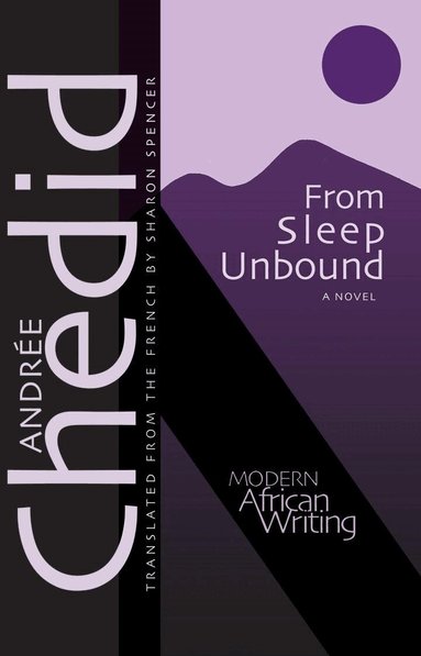 Andrée Chedid - From Sleep Unbound, Häftad