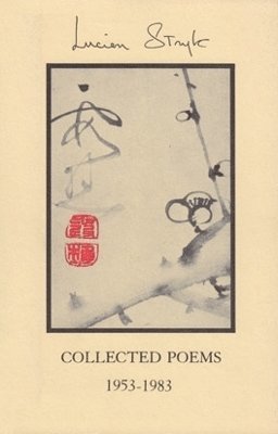 Lucien Stryk - Collected Poems 1953–1983, Häftad