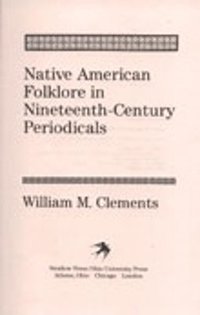 bokomslag Native American Folklore in Nineteenth-Century Periodicals