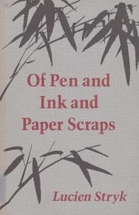 bokomslag Of Pen & Ink & Paper Scraps
