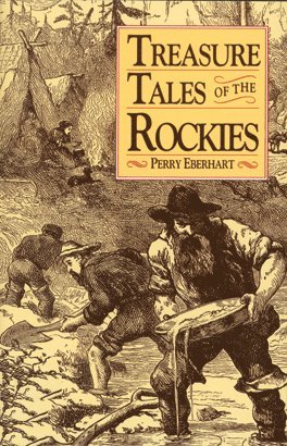 Perry Eberhart - Treasure Tales of the Rockies, Häftad