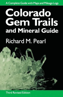 bokomslag Colorado Gem Trails and Mineral Guide