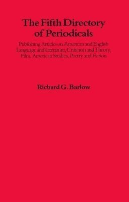 Richard G. Barlow - Fifth Directory of Periodicals, Inbunden
