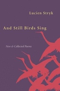 bokomslag And Still Birds Sing