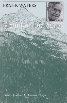 Frank Waters - Mountain Dialogues, Häftad
