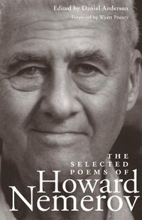 bokomslag The Selected Poems of Howard Nemerov