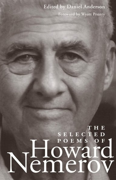 Howard Nemerov, Daniel Anderson - Selected Poems of Howard Nemerov, Häftad