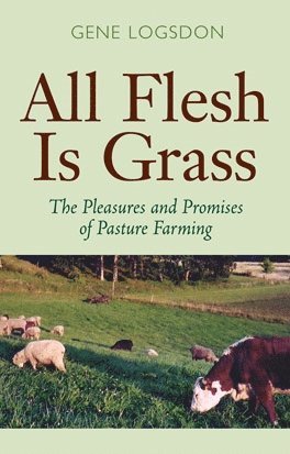 bokomslag All Flesh Is Grass