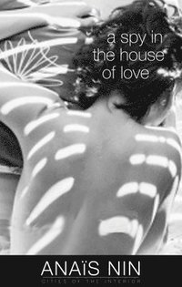 bokomslag A Spy in the House of Love