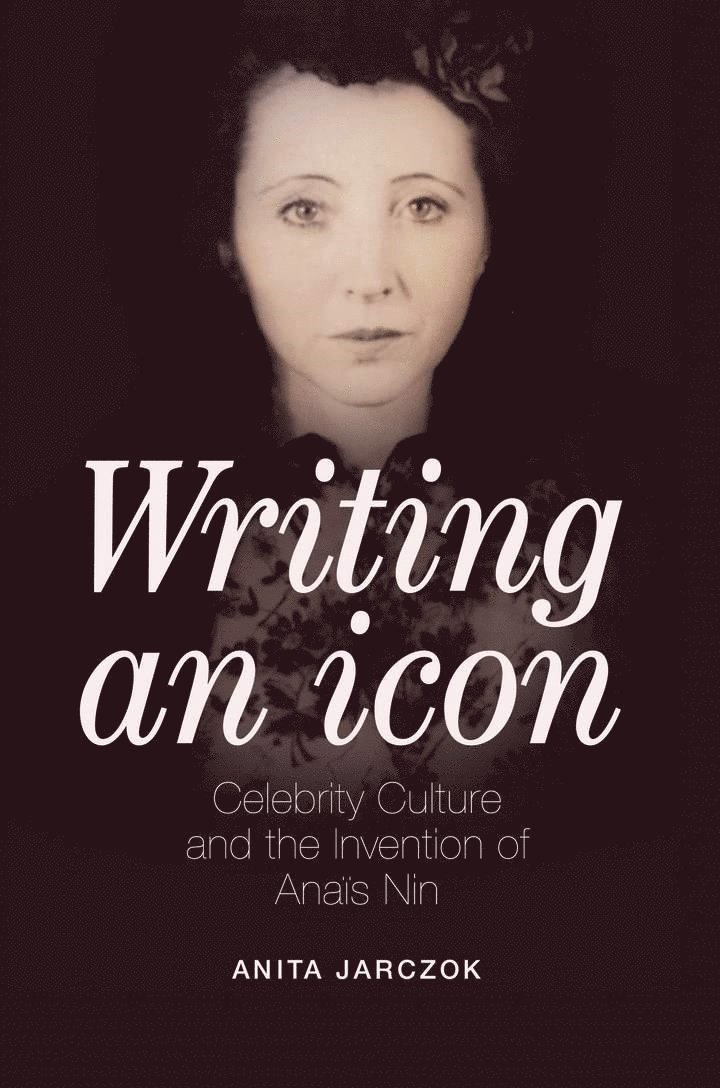 Anita Jarczok - Writing an Icon, Inbunden