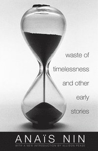 bokomslag Waste of Timelessness and Other Early Stories