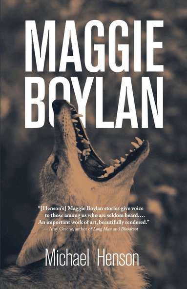 Michael Henson - Maggie Boylan, Inbunden
