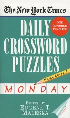 The New York Times Daily Crossword Puzzles (Monday), Volume I 1