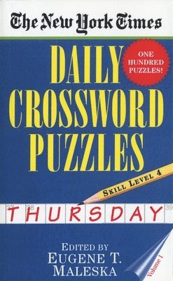 The New York Times Daily Crossword Puzzles: Thursday, Volume 1 1