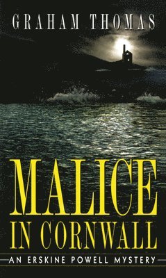 bokomslag Malice in Cornwall: Malice in Cornwall: An Erskine Powell Mystery