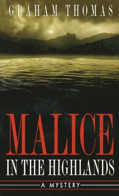 bokomslag Malice In The Highlands