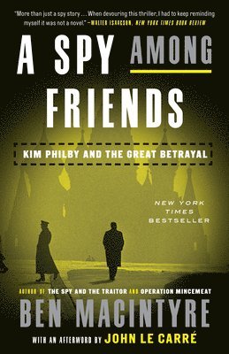A Spy Among Friends: Kim Philby and the Great Betrayal 1