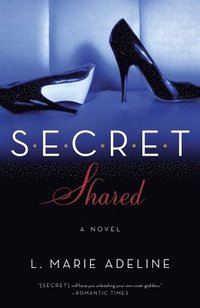 bokomslag Secret Shared: A Secret Novel