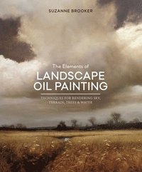 bokomslag Elements of Landscape Oil Painting, The