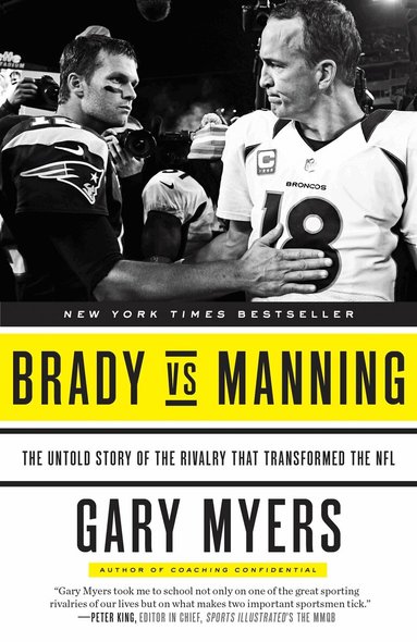 Gary Myers - Brady vs Manning, Häftad