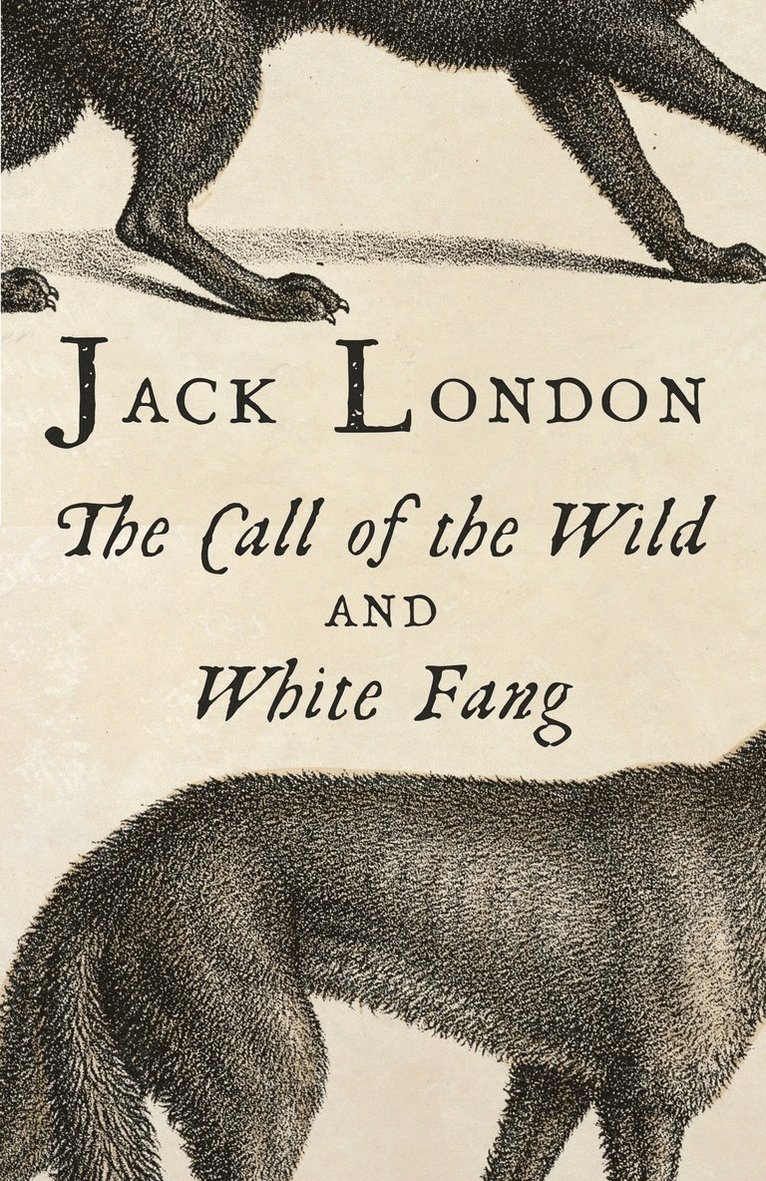 The Call of the Wild & White Fang 1