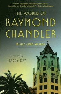 bokomslag The World of Raymond Chandler