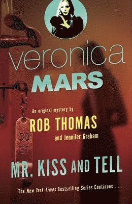 bokomslag Veronica Mars 2: An Original Mystery by Rob Thomas