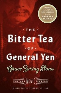 bokomslag Bitter Tea Of General Yen