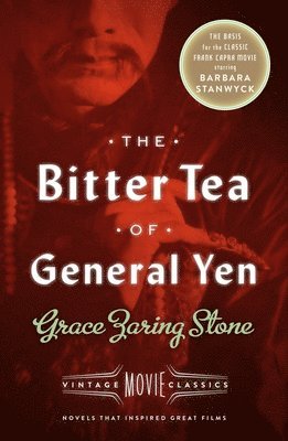 Bitter Tea Of General Yen 1