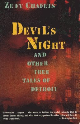 bokomslag Devil's Night: And Other True Tales of Detroit