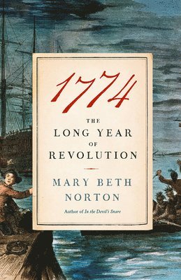Mary Beth Norton - 1774, Häftad