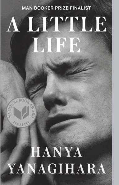 Hanya Yanagihara - A Little Life, Häftad