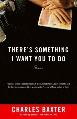 There's Something I Want You to Do: Stories 1