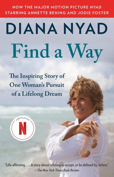 bokomslag Find a Way: The Inspiring Story of One Woman's Pursuit of a Lifelong Dream