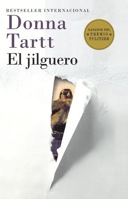 El Jilguero / The Goldfinch: (The Goldfinch--Spanish-Language Edition) 1