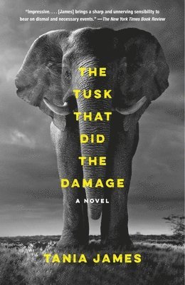bokomslag The Tusk That Did the Damage
