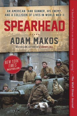 Adam Makos - Spearhead, Häftad