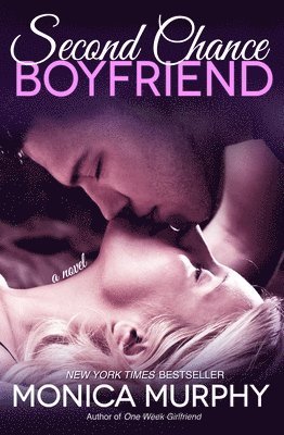 Monica Murphy - Second Chance Boyfriend, Häftad