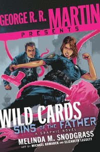 bokomslag George R. R. Martin Presents Wild Cards: Sins of the Father