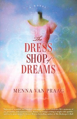 Menna Van Praag - The Dress Shop of Dreams, Häftad