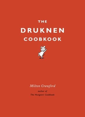 The Drunken Cookbook 1