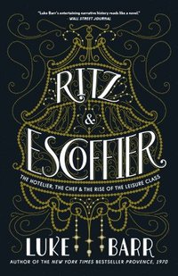 bokomslag Ritz and Escoffier