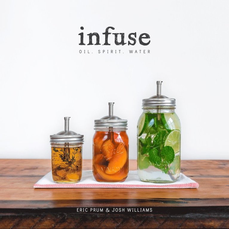 Eric Prum, Josh Williams - Infuse, Häftad