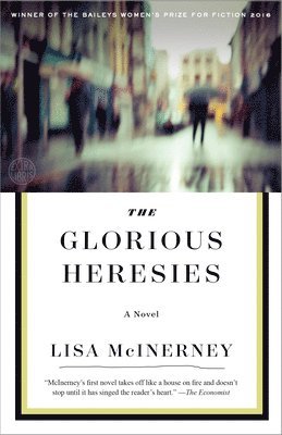 The Glorious Heresies